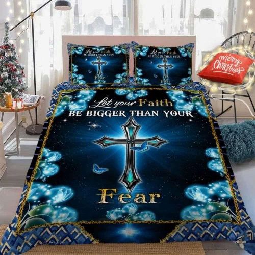 Jesus Cross – Let Your Faith Be Bigger Than Your Fear Quilt Bedding Set Gift