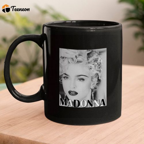 Madonna Mugs, Madonna Mugs
