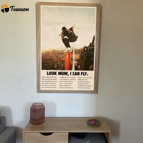 Travis Scott Cactus Look Mom I Can Fly Poster