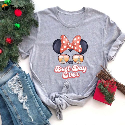 Best Day Ever Minnie Shirt, Mickey Shirt, Mouse Tshirt, Disneyland Shirt, Funny Mickey Mouse Tshirt, Disneyworld Shirt