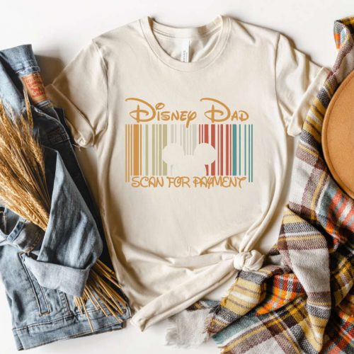 Disney Dad Scan For Payment: Funny Dad Shirt & Father s Day Gift – Unique Dad Tees Mickey Disney Shirt