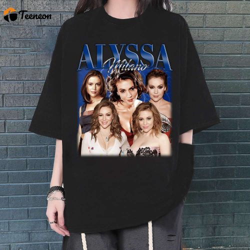 Alyssa Milano T-Shirt, Alyssa Milano Shirt, Alyssa Milano Tees, Hip hop Graphic, Unisex Shirt, Bootleg Retro 90’s Fans Gift, Trendy Shirt