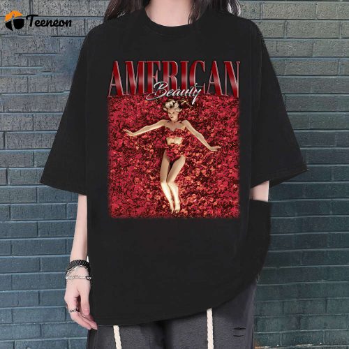 American Beauty T-Shirt, American Beauty Shirt, American Beauty Tees, Hip hop Graphic, Unisex Tees, Bootleg Retro 90’s Fans Gift, Trendy Tee