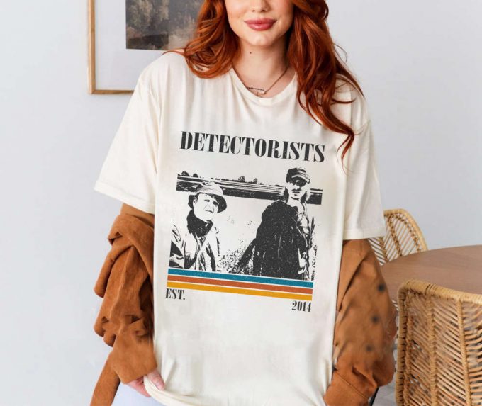 Detectorists T-Shirt, Detectorists Shirt, Detectorists Unisex, Detectorists Movie, Movie Shirt, Vintage Shirt, Dad Gifts, Birthday Gifts
