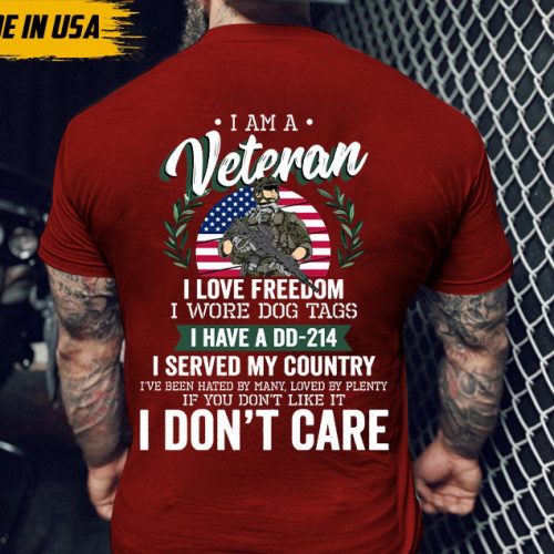 Gift For Veteran, Veteran Day, DD-214, I Earned DD-214 Veteran America Freedom T Shirt, Military gifts