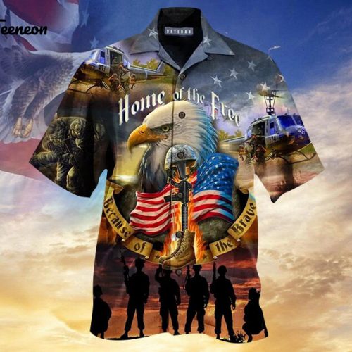 Home Of The Free Because Of The Brave Hawaii Shirt , USA Flag Shirt, Freedom America Shirt, USA Lover Shirt, Land of the Free Shirt