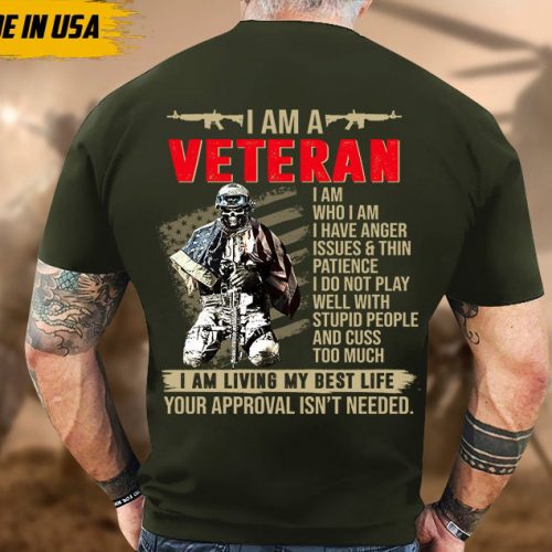 I Am A Veteran Unisex Shirt, I’m Living My Best Life, Proud American Flag Veteran Shirt, Honor Veteran Shirt For Dad Grandpa Men