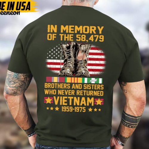 In Memory Of The 58,479 Brothers And Sisters Who Never Returned Vietnam 1959 – 1975, Memorial Veterans Shirt, Vietnam War Veteran T-Shirt