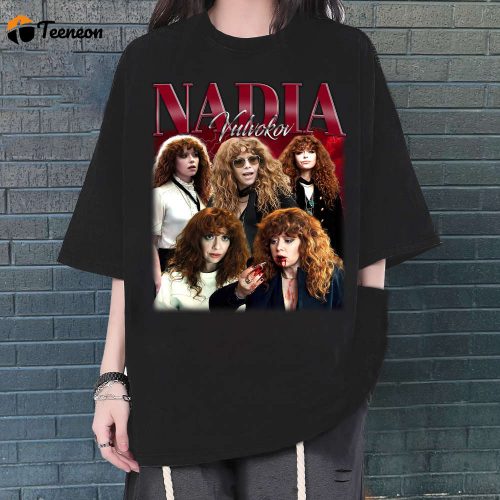 Nadia Vulvokov Movie Shirt, Nadia Vulvokov T-Shirt, Nadia Vulvokov Tee, Nadia Vulvokov Shirt, Vintage Shirt, Unisex Shirt, Movie Crewneck