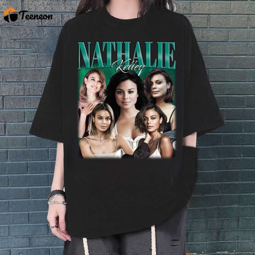 Nathalie Kelley Movie Shirt, Nathalie Kelley T-Shirt, Nathalie Kelley Tee, Nathalie Kelley Shirt, Vintage Shirt, Unisex Shirt