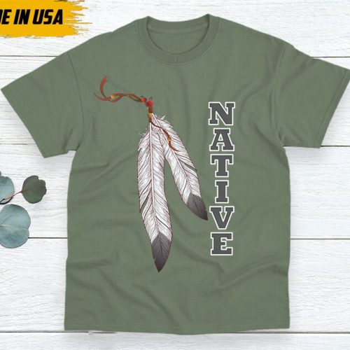 Native American Unisex Shirt, Premium Shirt For Native,  Native American Pride Indigenous Shirt, Buckskin Shirt, Chickasaw Lumbee T-shirt