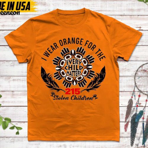 Native American Unisex T-Shirt, Native American Gift, Native American Pride Indigenous Shirt, I Wear Orange For 215 Stolen Children Shirt