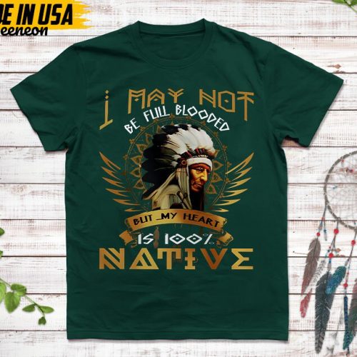 Native American Unisex T-Shirt, Native American Gift, Native American Pride Indigenous Shirt, My Heart Is 100% Native