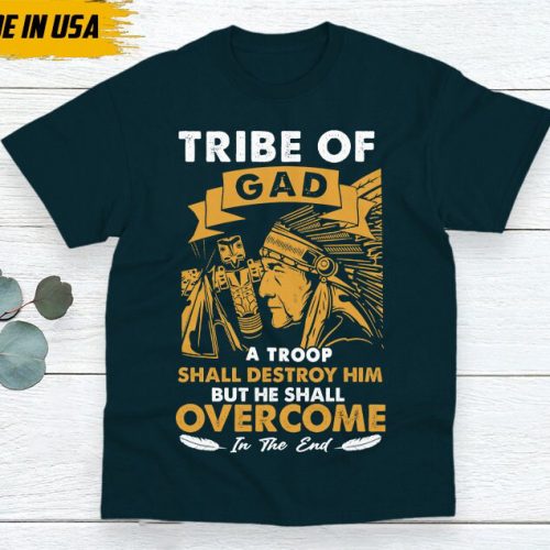 Native American Unisex T-Shirt, Native American Gift, Native American Pride Indigenous Shirt, Tribe Of Gad, He Shall Overcome In The End