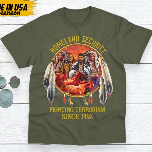 Native American Unisex T-Shirt, Native Americans Clothing, Native American Pride Indigenous Shirt, Fighting Terrorism Since 1942