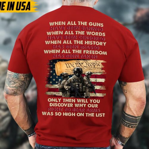 Proudly Served Veteran Shirt, Veteran Day, Gift For Veteran, Jesus Christ Shirt, When All The Guns Have Been Banned