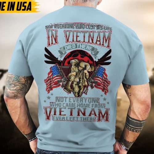 Proudly Served Veteran Tshirt, Not Everyone Who Came Home From Vietnam Ever Left There, American Flag Sleeve Tee, Patriotic Fathers Day Gift