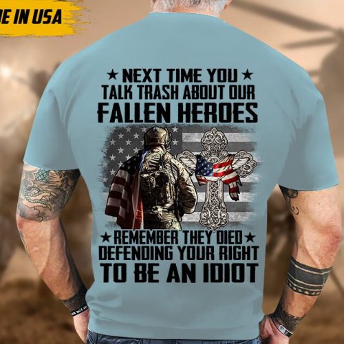 Proudly Served Veteran Tshirt, Remember They Died Defending Your Right To Be An Idiot, American Flag Sleeve Tee, Patriotic Fathers Day Gift