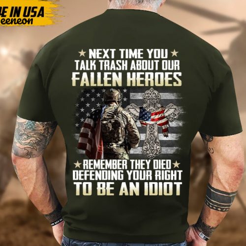 Proudly Served Veteran Tshirt, Remember They Died Defending Your Right To Be An Idiot, American Flag Sleeve Tee, Patriotic Fathers Day Gift