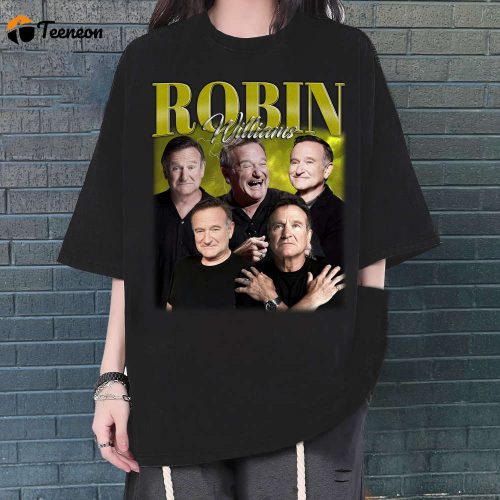 Robin Williams T-Shirt, Robin Williams T-Shirt, Robin Williams Unisex, Unisex T-Shirt, Hip hop Graphic, Trendy T-Shirt, Retro T-Shirt