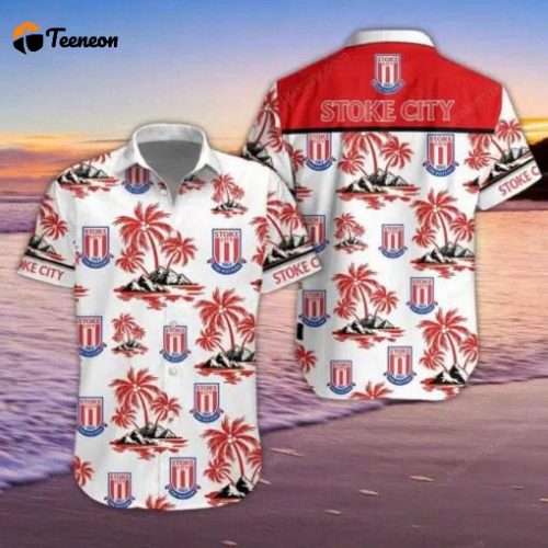 Stoke City Hawaii Shirt, Best Gift For Men And Women