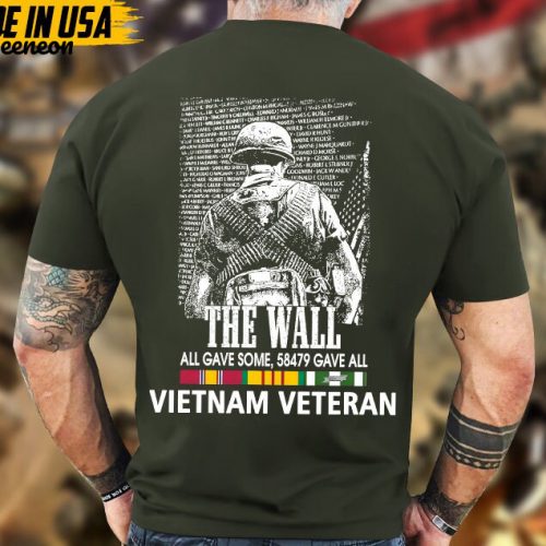 The Wall, All Gave Some, 58479 Gave All Vietnam Veteran Shirt, Vietnam War Shirt For Veteran, Memorial Vietnam Vet Shirt, Veteran Gifts Idea