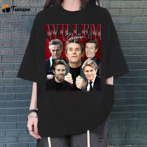 Willem Dafoe Shirt, Willem Dafoe Shirt, Willem Dafoe Tees, Comfort Color Shirt, Trendy Shirt, Retro Shirt, Style T-Shirt