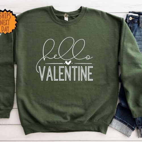 Hello Valentine Sweatshirt, Valentine Love Hoodie, Valentines Day Gift Sweatshirt, Cute Valentine Day Sweatshirt, Valentines Day Gift Shirt