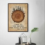 Hiking Come To The Woods For Here Is Rest Vintage Poster for Home Decor Gift for Home Decor Gift