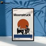 Moonstruck Print, Moonstruck Poster for Home Decor Gift, Retro Movie Poster for Home Decor Gift, Minimalist Art, Retro Modern, Vintage Poster for Home Decor Gift, Custom Poster for Home Decor Gift, Vintage Poster for Home Decor Gift