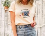 When Life Gets Blurry Adjust Your Focus Shirt, Inspirational T-shirt for Women, Photographer Birthday Gift for Her,Retro Inspirational Shirt