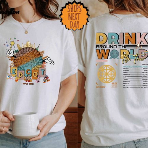 Disney Epcot Drink Around the World Shirt, World Showcase Shirt, Family World Tour Epcot Shirt, Mickey Friends Epcot Center Trip Shirt