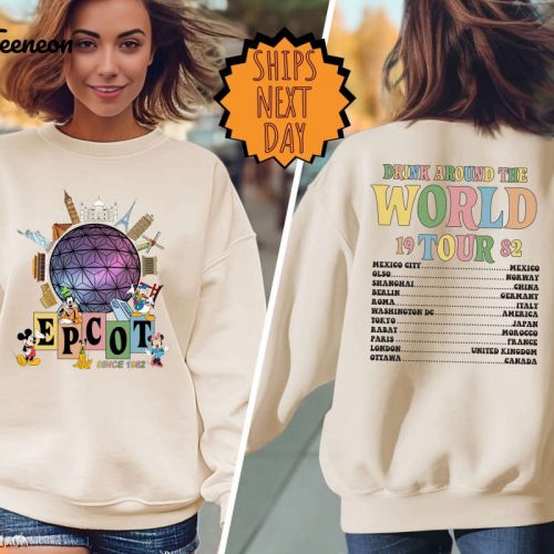 Disney Epcot World Tour Sweatshirt, Disney Epcot Two Sided Hoodie, Mickey And Friends Shirt, Epcot Drink Around the World, Epcot Center 1982