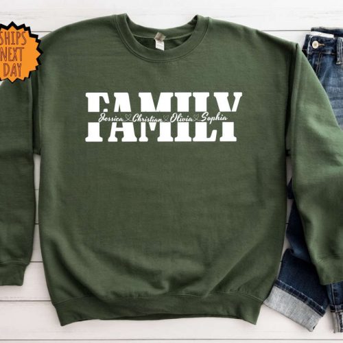 Family Custom Sweatshirt, Custom Gift Hoodie, Personalized Shirt, Family Trip Shirt, Matching Family Shirt, Funny Family Shirt, Family Shirt