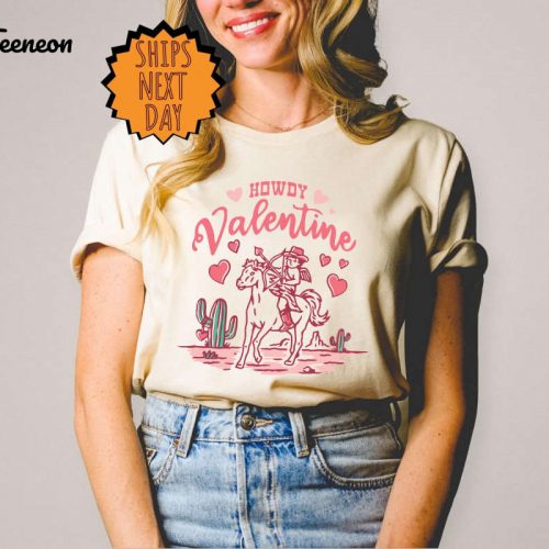 Valentine Howdy Shirt, Wild Western Cowboy Valentines Shirt, Western Valentines Shirt, Howdy Valentine Horse Tee, Valentine’s Day Gift Shirt