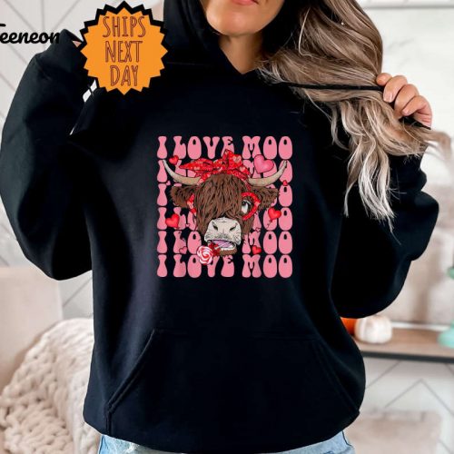 Valentines Day Highland Sweatshirt Cow, Valentine’s Day Cow Hoodie, Moo Cow Shirt, Valentine Shirt ,Cow Lover Sweatshirt, Cute Valentine Day