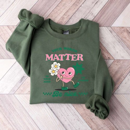 Your Words Matter Be Nice, Words Matter Shirt, AAC SPED Teacher Inclusion Sweater, Neurodiversity Bcba Slp OT Teachers Gift, Teacher Sweater