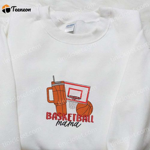 Score Big with Basketball Mom Embroidered Shirt – Sports Gift Idea for Mother s Day