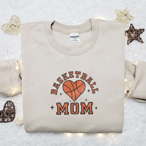 Shop the Trendy Basketball Mom Embroidered T-shirt & Sports Hoodie – Perfect Mother’s Day Gift Ideas!