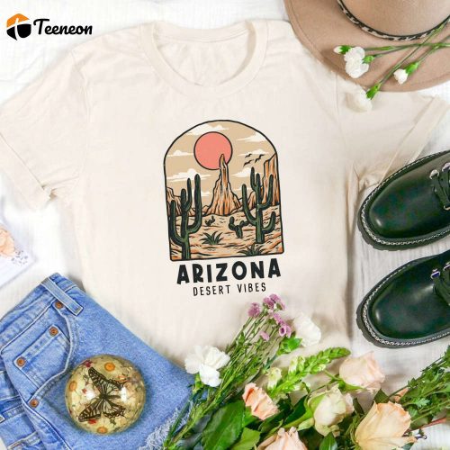 Arizona Shirt: Retro Cactus Graphic Tee for Hiking Camping & Adventure – Desert Vibes Vintage Gift