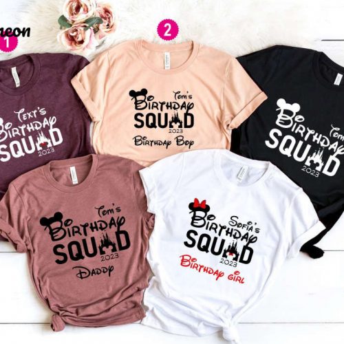 Disney Birthday Squad Shirts: Custom Celebration Tees for Birthday Boy Girl & Family