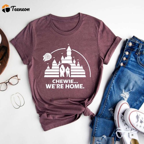 Chewie Shirt – Disney Star Wars Galaxy s Edge Family Tee Chewbacca We re Home