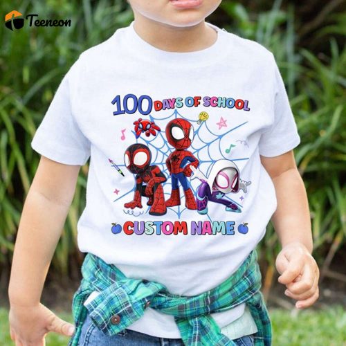 Custom Spiderman 100 Days of School Shirt – Spidey & Friends Back to School & Birthday Shirt