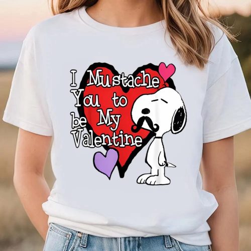 Cute Valentines Day Shirts, Peanuts Snoopy Mustache You To Be My Valentine T-Shirt