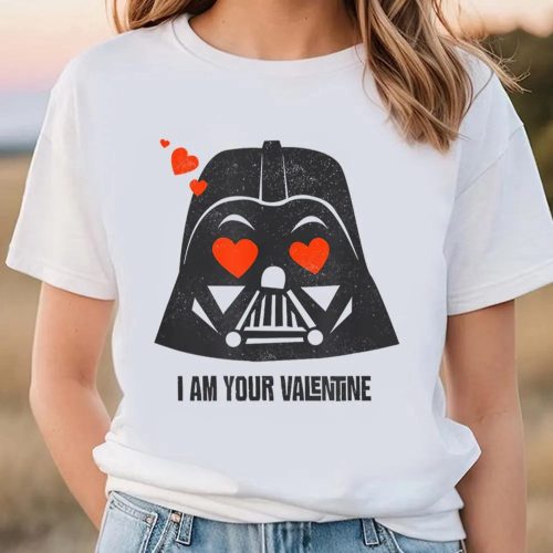 Cute Valentine s Day Shirt: Star Wars Darth Vader I Am Your Valentine T-Shirt