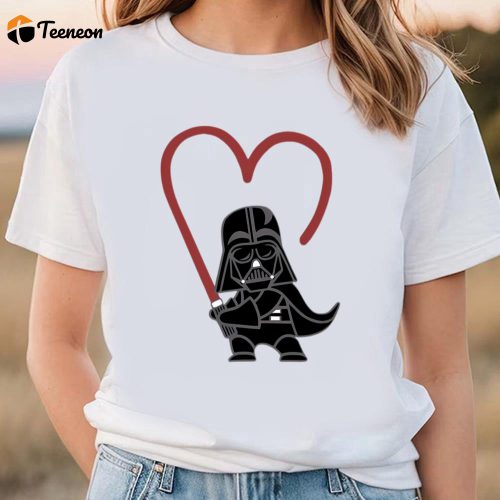 Cute Valentines Day Shirts, Star Wars Darth Vader Valentine Shirt