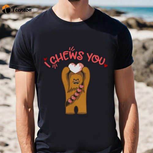 Cute Valentines Day Shirts, Star Wars Valentine’s Day Chewie Cute Heart Graphic T-shirt