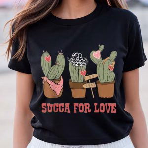 Cute Succa For Love Valentine s Day Shirts: Find Your Perfect Match!