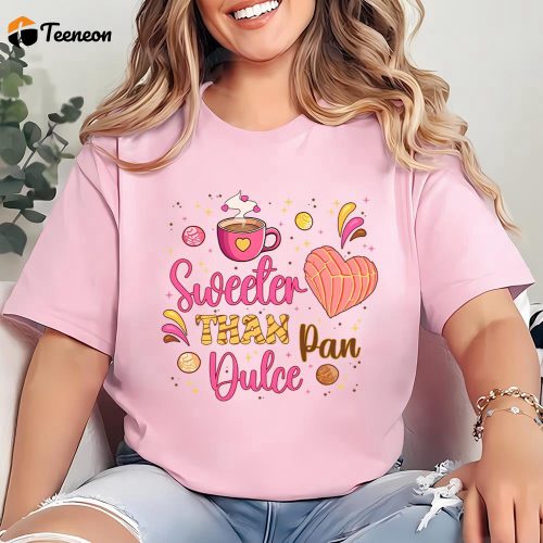 Cute Valentines Day Shirts: Sweet Pan Dulce & Heart Concha Mexican Designs