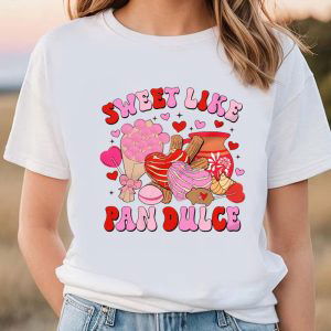 Cute Valentine s Day Shirts: Sweet Pan Dulce T-Shirt